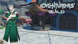 The Adventurers' Guild(genshin impact part 7)