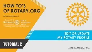 Tutorial 2 - Edit or Update My Rotary Profile