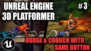 Crash's Slide and Crouch with Same Button - Unreal Engine 4 3D Platformer Dodging Tutorial #3
