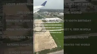 Landing at Louis Armstrong New Orleans Int’l Airport