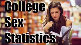 Shocking College Sex Stats