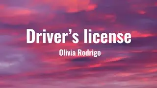 Olivia Rodrigo - Drivers License ( Lyrics )