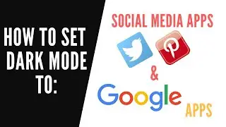 How to Set Dark Mode to Social Media Apps and Google Apps