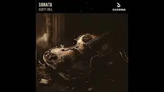 Scott Rill - Sonata (Extended Mix)