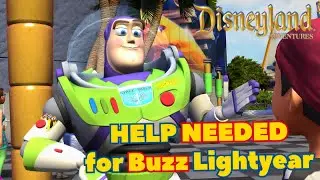 Disneyland Adventures -- Help Needed For Buzz Lightyear