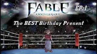 GOT A PRESENT FOR YA! - Fable Anniversary - Yaxha Style
