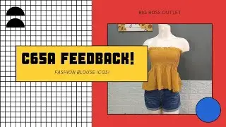 C65A Fashion Blouse Feedback (CQS)