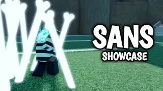Sans [ Rework ] - Showcase ( A Universal Time )