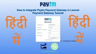 2020 How to integrate Paytm Payment Gateway in Laravel | Payment Gateway Tutorial By  Yogendra Tomar