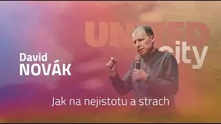 David Novák - Jak na nejistotu a strach