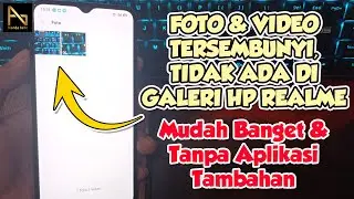 Cara Menyembunyikan Foto dan Video di Hp Realme Agar Tidak Masuk ke Galeri