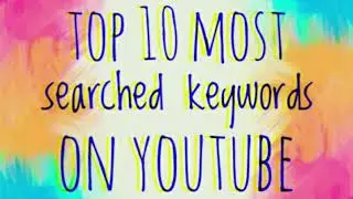 Top 10 keywords most searched in YouTube!! **2020**
