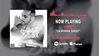Yoc1 - California Sunset