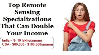 Remote Sensing – Types of remote sensing – Salary in India & Abroad – Radar remote sensing