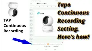 paano mag setting ng continuous recording sa tapo wifi camera 