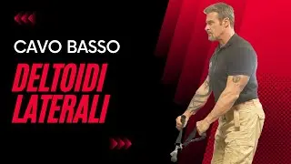 Cavo Basso - Alzate laterali per sviluppale le spalle