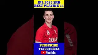 SRH Strongest Playing 11 For 2023 IPL | Sunrisers Hyderabad | Telugu Buzz