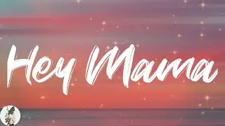 David Guetta - Hey Mama (feat. Nicki Minaj, Bebe Rexha & Afrojack) (Lyric Video)