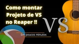 Como montar um projeto de VS no Reaper