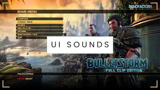 Bulletstorm [UI Sounds]