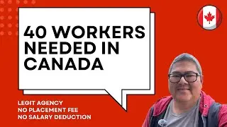 40 WORKERS NEEDED IN CANADA I LEGIT AGENCY I NO PLACEMENT FEE I BUHAY CANADA