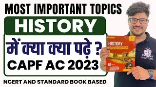 History Imp Topics For CAPF AC 2024 EXAM