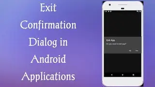 Implementing an Elegant Exit Confirmation Dialog in Android Applications