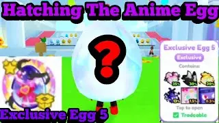 I Hatched The New *Anime Exclusive Egg 5* and got this...?! Pet Simulator X