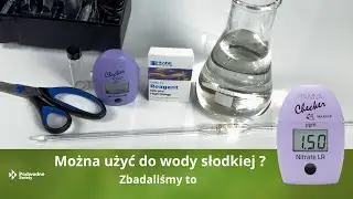 Hanna HI782 Mini-fotometr azotany.  Działa wodzie słodkiej?