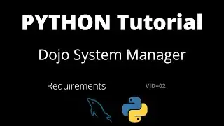 Python Project: Installing Requirements -- (what do we need to start a python Project?)
