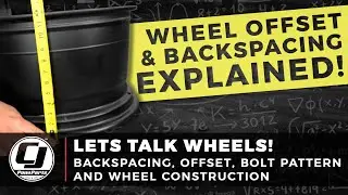 UPDATE: Understand Wheel Offset & Backspacing Like a Pro!