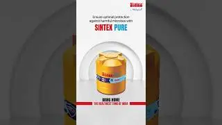 Sintex Pure | The Healthiest Tank Of India | Active Silver Technology | 