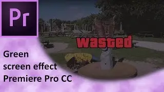 PRT Tutorial #2 - How to add green screen effects with Adobe Premiere Pro CC