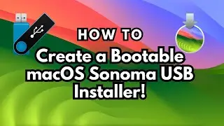 HOW TO Create a Bootable macOS Sonoma USB Installer! (Sonoma, Ventura, Monterey)