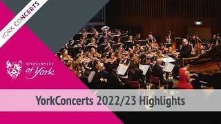 YorkConcerts 2022/23 Highlights