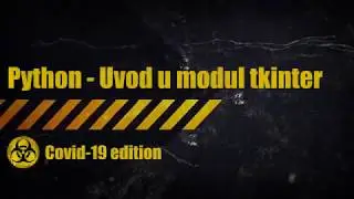 Python tkinter - Uvod u modul tkinter