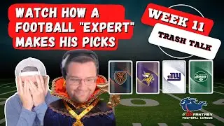 Week 11 Trash Talk: How the 
