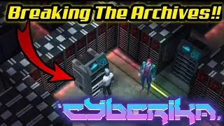 How To Break into the Archives 