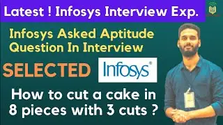 Infosys Latest Interview | Infosys asked Aptitude Question in Interview | Interview Date: 14/01/2022