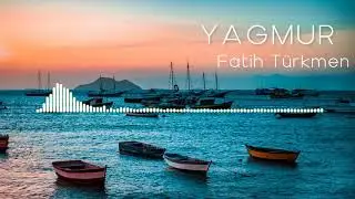Fatih Türkmen - Yağmur | (Cover)