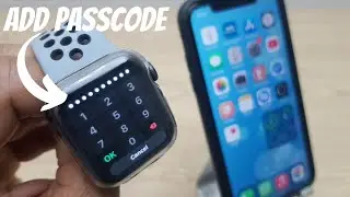 How To Setup A Passcode On Apple Watch