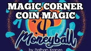MONEYBALL - Coin and Bouncy Ball Magic Trick - Magic Corner Performance