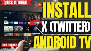 No Play Store? How to Install X (Twitter) App on ANY Android TV in 2026
