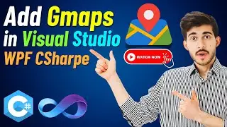 Step-by-Step Guide: Add Gmaps in Visual Studio WPF CSharp Application