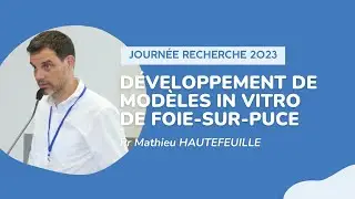 Développement de modèles in vitro de foie-sur-puce - Journée Recherche 2023