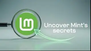 7 More Hidden Linux Mint Features You Didn't Know Existed