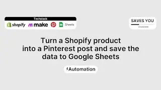 Automate Shopify to Pinterest – Boost Your Marketing with Make Automations