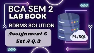 Lab book Assignment 5 Set A Q 3 solution| Explicit Cursor |Pl/sql
