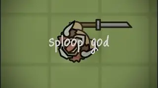 sploop god