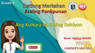 Ang Kultura sa Aming Rehiyon 3